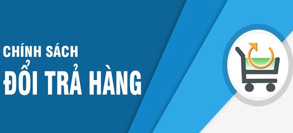 chinh-sach-doi-tra-hang